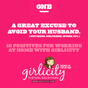 01-Ten-Positives-for-Working-at-Home-with-Girlicity