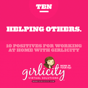 10-Ten-Positives-for-Working-at-Home-with-Girlicity