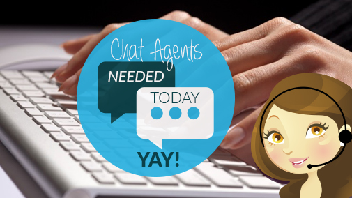 Chat Agents Needed Today, Yay!